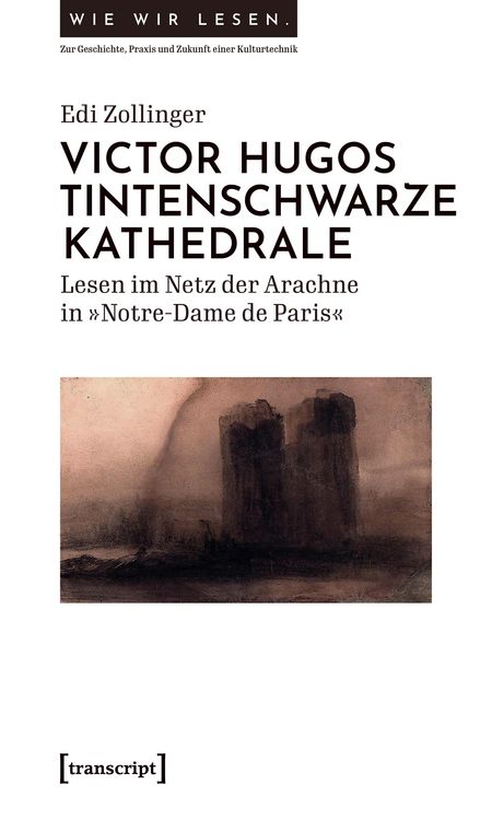Produktbild: Victor Hugos tintenschwarze Kathedrale