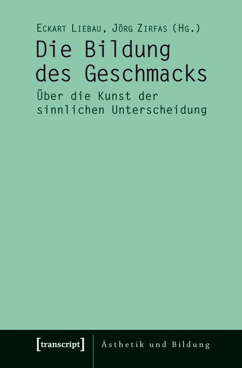 Produktbild: Die Bildung des Geschmacks