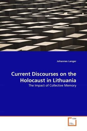 Produktbild: Langer, J: Current Discourses on the Holocaust in Lithuania