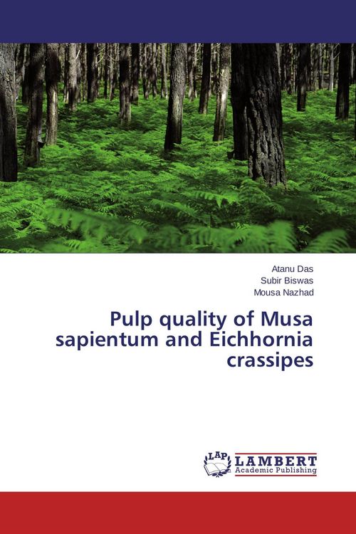 Produktbild: Pulp quality of Musa sapientum and Eichhornia crassipes