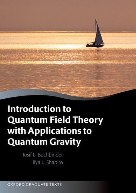 Produktbild: Introduction to Quantum Field Theory with Applications to Quantum Gravity