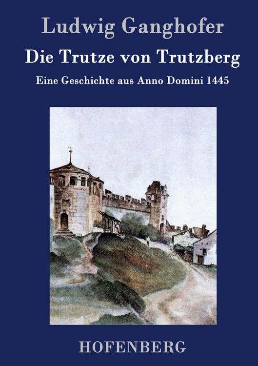 Produktbild: Die Trutze von Trutzberg