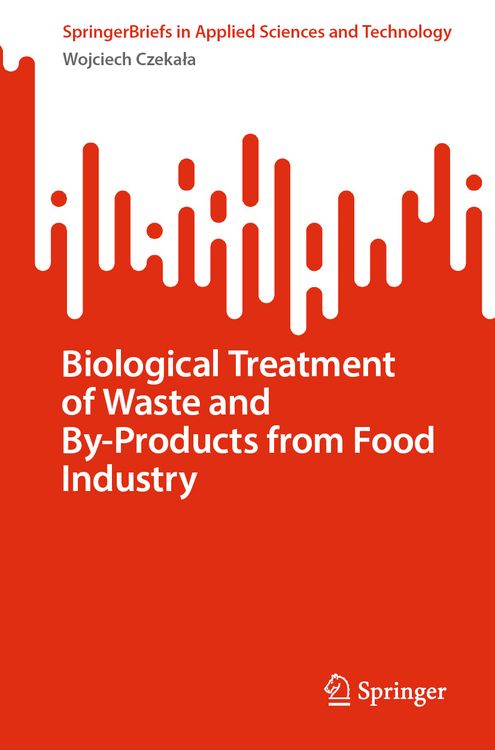Produktbild: Biological Treatment of Waste and By-Products from Food Industry