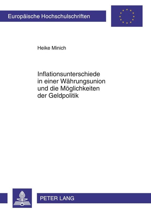 Produktbild: Inflationsunterschiede in einer Waehrungsunion und die Moeglichkeiten der Geldpolitik