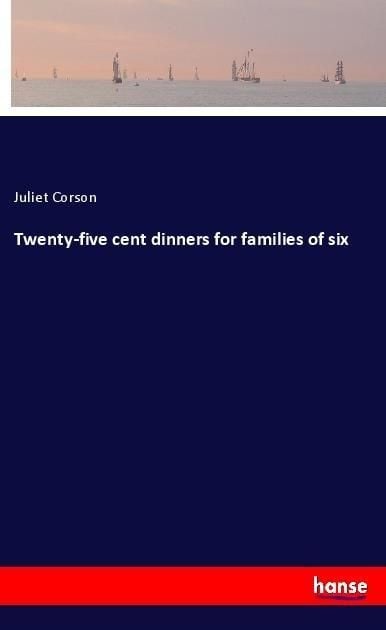 Produktbild: Twenty-five cent dinners for families of six