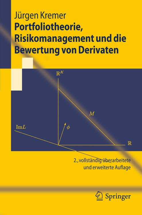 Produktbild: Portfoliotheorie, Risikomanagement und die Bewertung von Derivaten