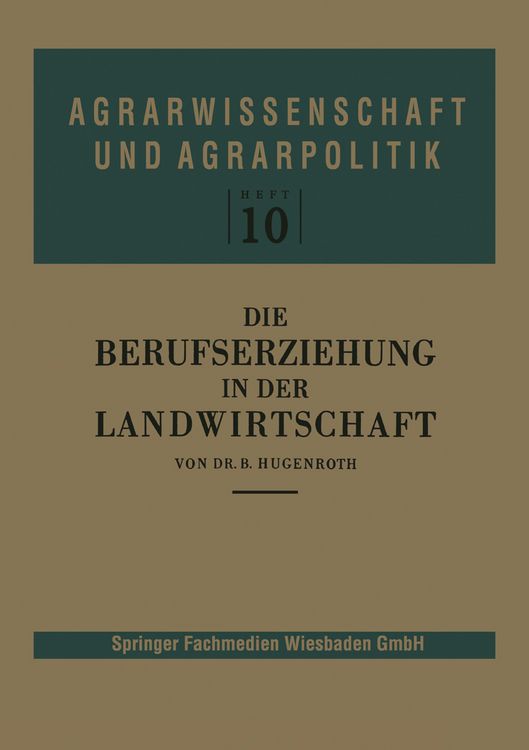 Produktbild: Die Berufserziehung in der Landwirtschaft