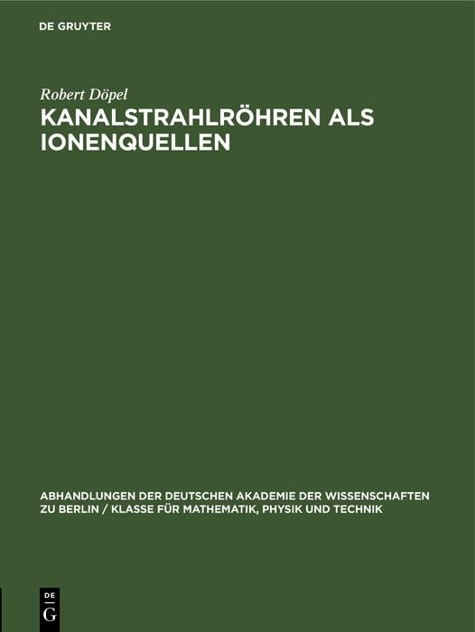 Produktbild: Kanalstrahlr&ouml;hren als Ionenquellen