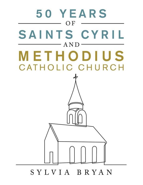 Produktbild: 50 Years of Saints Cyril and Methodius Catholic Church
