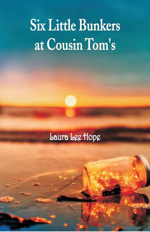 Produktbild: Six Little Bunkers at Cousin Tom's