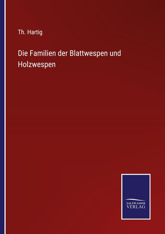 Produktbild: Die Familien der Blattwespen und Holzwespen