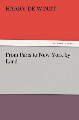 Produktbild: From Paris to New York by Land