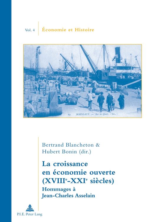 Produktbild: La croissance en &eacute;conomie ouverte (XVIIIe-XXIe si&egrave;cles)