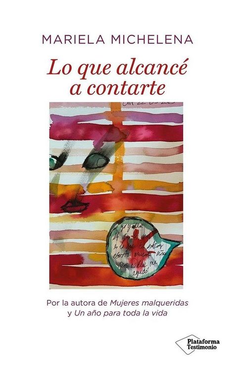 Produktbild: Lo que alcanc&eacute; a contarte