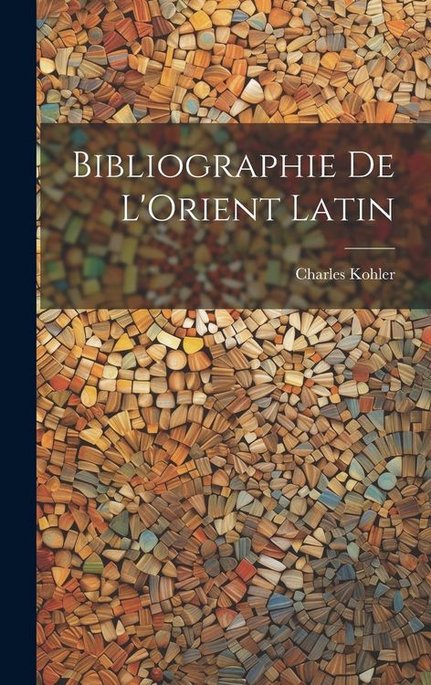 Produktbild: Bibliographie de L'Orient Latin