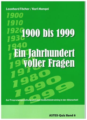 Produktbild: Ein Jahrhundert voller Fragen - 1900 bis 1999 &ndash; ein Quizbuch
