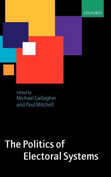 Produktbild: The Politics of Electoral Systems