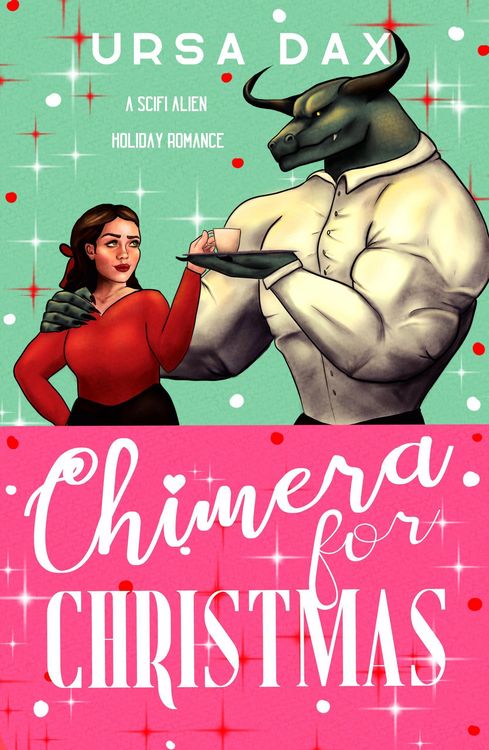 Produktbild: Chimera for Christmas (Holiday Romances of Elora Station, #1)