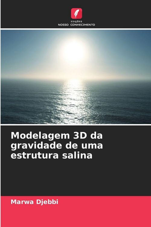 Produktbild: Modelagem 3D da gravidade de uma estrutura salina