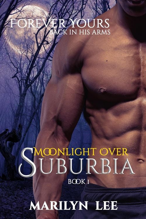 Produktbild: Forever Yours (Moonlight Over Suburbia, #1)