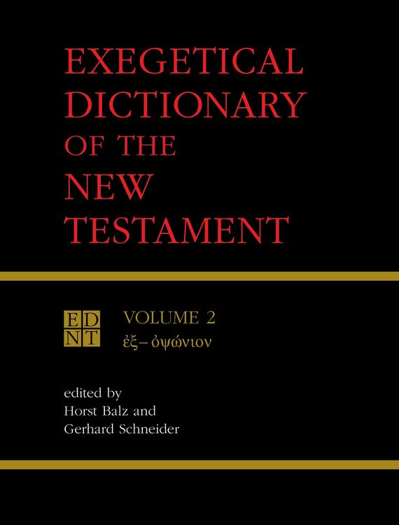 Produktbild: Exegetical Dictionary of the New Testament, Vol. 2