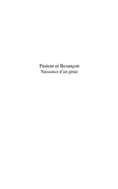 Produktbild: Pasteur et besancon, naissance d'un genie
