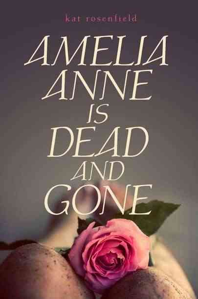 Produktbild: Amelia Anne Is Dead & Gone