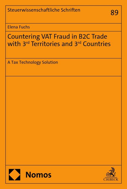 Produktbild: Countering VAT Fraud in B2C Trade with 3rd Territories and 3rd Countries