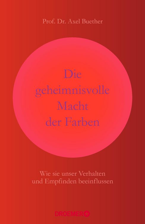 Produktbild: Die geheimnisvolle Macht der Farben
