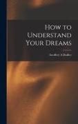 Produktbild: How to Understand Your Dreams