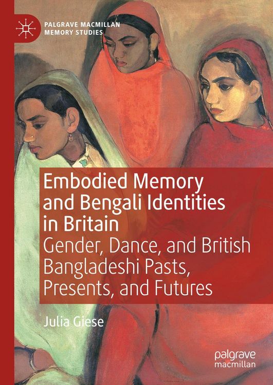 Produktbild: Embodied Memory and Bengali Identities in Britain