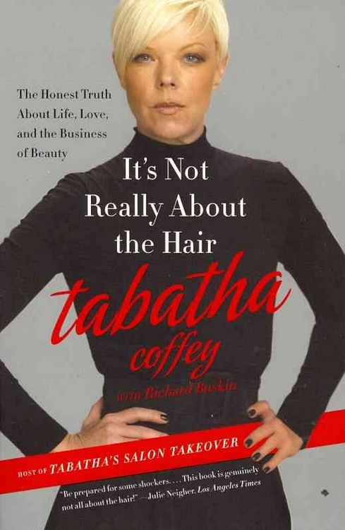 Produktbild: Coffey, T: It's Not Really about the Hair