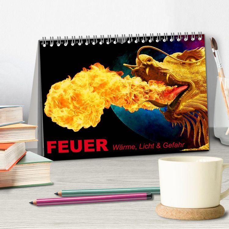 Produktbild: Feuer &bull; W&auml;rme, Licht & Gefahr (Tischkalender 2026 DIN A5 quer), CALVENDO Monatskalender