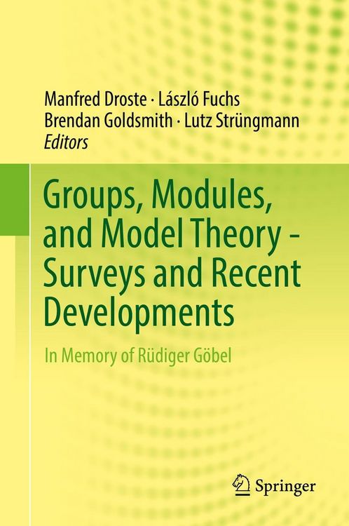 Produktbild: Groups, Modules, and Model Theory - Surveys and Recent Developments
