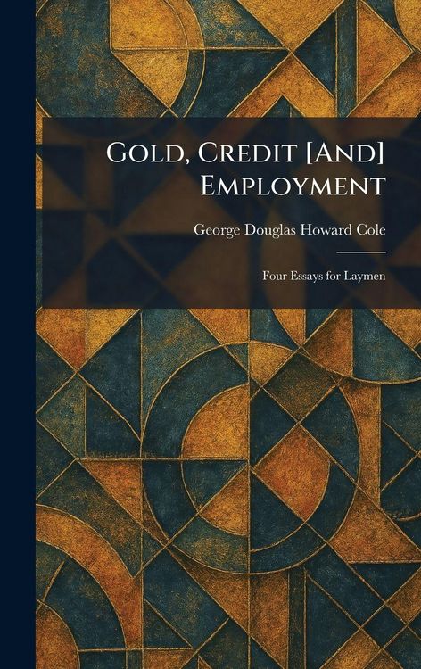 Produktbild: Gold, Credit [And] Employment
