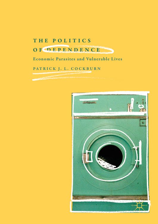 Produktbild: The Politics of Dependence