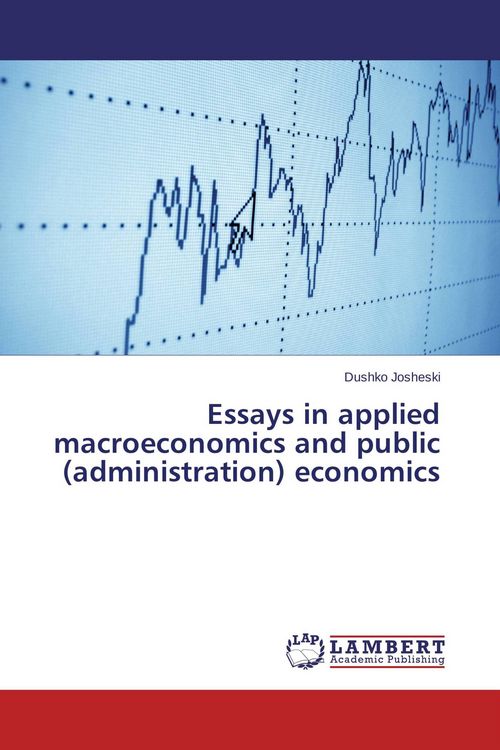 Produktbild: Essays in applied macroeconomics and public (administration) economics