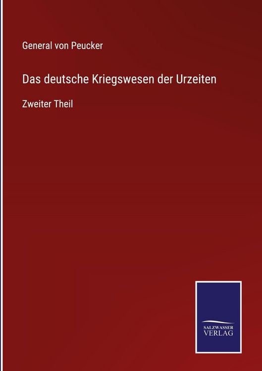 Produktbild: Das deutsche Kriegswesen der Urzeiten