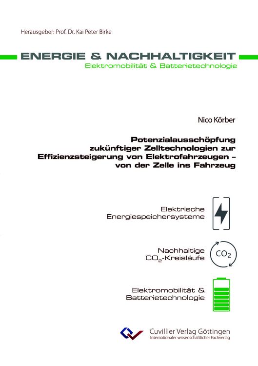 Produktbild: Potenzialaussch&ouml;pfung zuk&uuml;nftiger Zelltechnologien zur Effizienzsteigerung von Elektrofahrzeugen &ndash; von der Zelle ins Fahrzeug