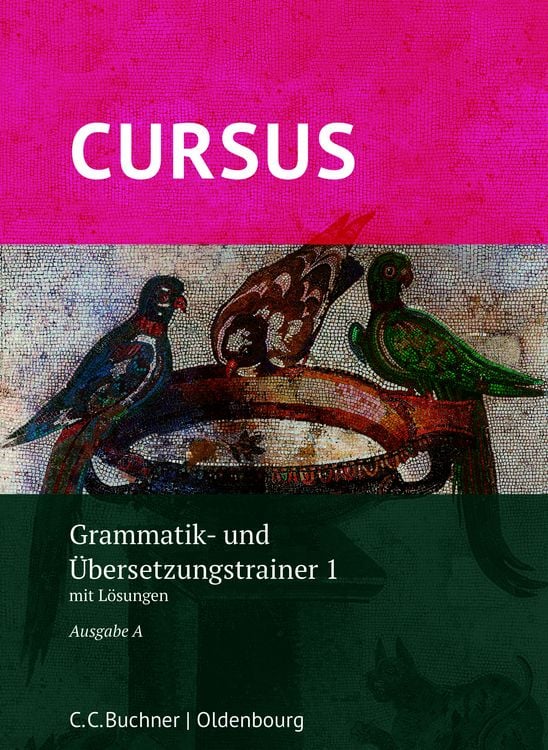 Produktbild: Cursus A - neu - Grammatik- und Übersetzungstrainer 1