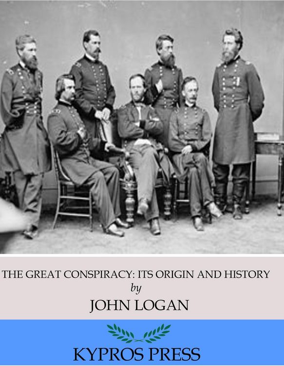 Produktbild: The Great Conspiracy: Its Origin and History