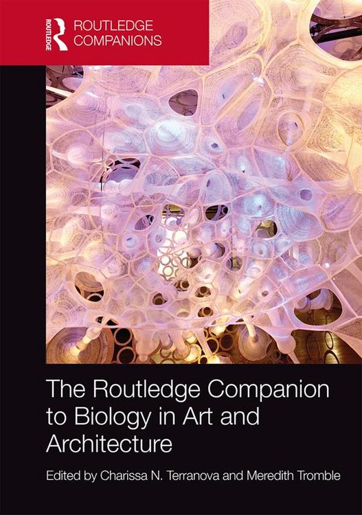 Produktbild: The Routledge Companion to Biology in Art and Architecture