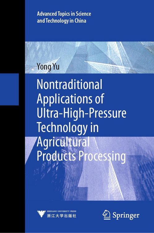 Produktbild: Nontraditional Applications of Ultra-High-Pressure Technology in Agricultural Products Processing