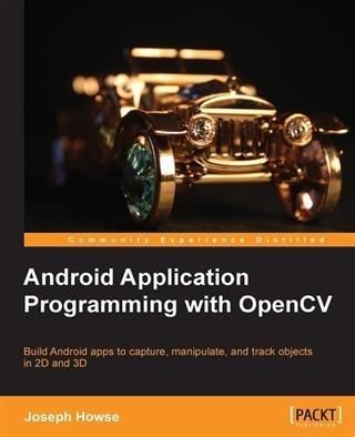 Produktbild: Android Application Programming with OpenCV