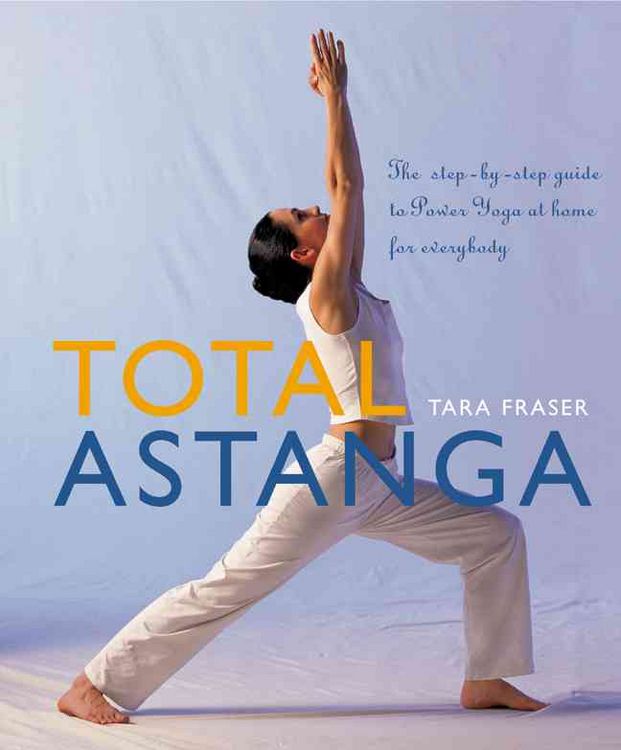 Produktbild: Total Astanga: The Step-By-Step Guide to Power Yoga at Home for Everybody