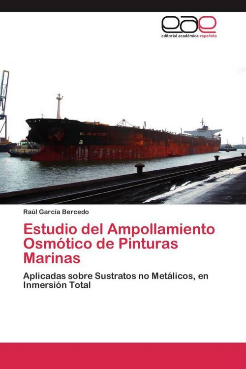 Produktbild: Estudio del Ampollamiento Osm&oacute;tico de Pinturas Marinas