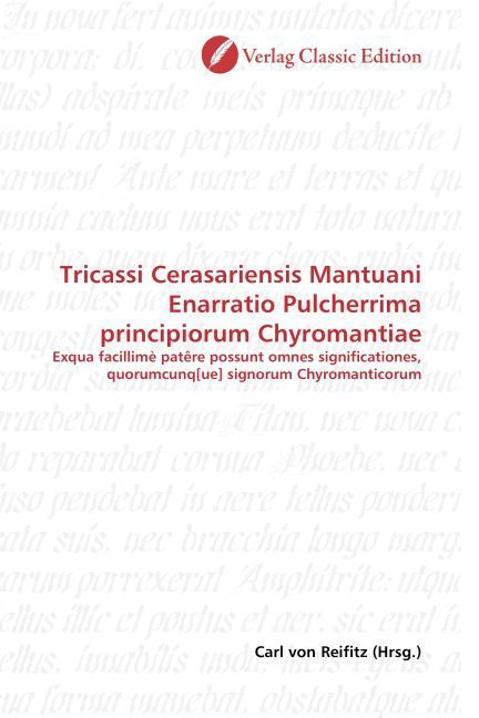 Produktbild: Tricassi Cerasariensis Mantuani Enarratio Pulcherrima principiorum Chyromantiae