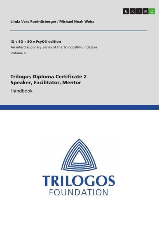 Produktbild: Trilogos Diploma Certificate 2 - Speaker, Facilitator, Mentor (for Certificate 1 Trainees)