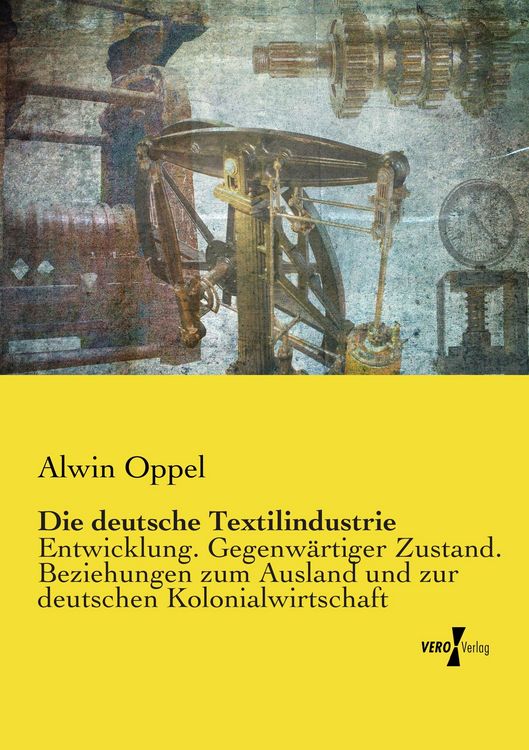 Produktbild: Die deutsche Textilindustrie