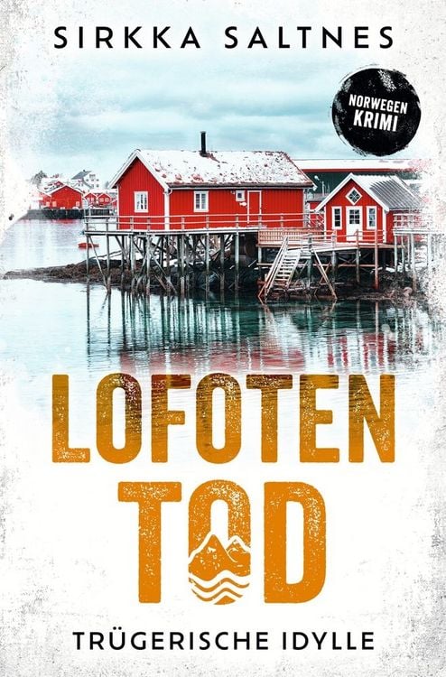 Produktbild: LOFOTENTOD - Tr&uuml;gerische Idylle